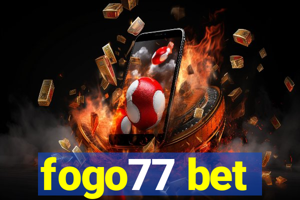 fogo77 bet